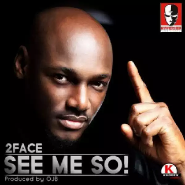 2Baba - “See Me So” (Brother Eh!)